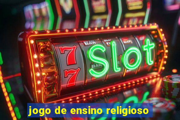 jogo de ensino religioso